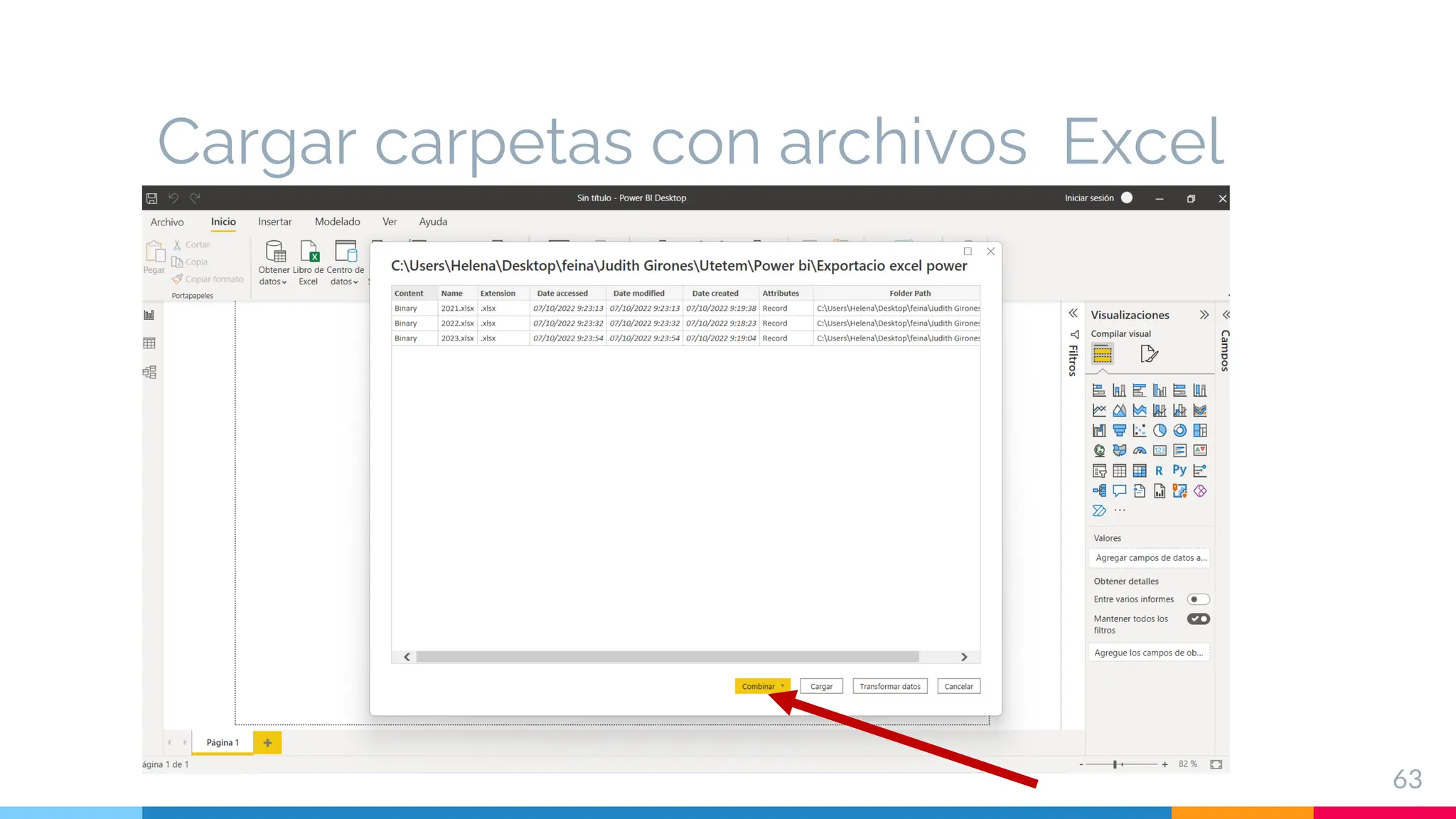 Cargar carpetas con archivos Excel
63
 