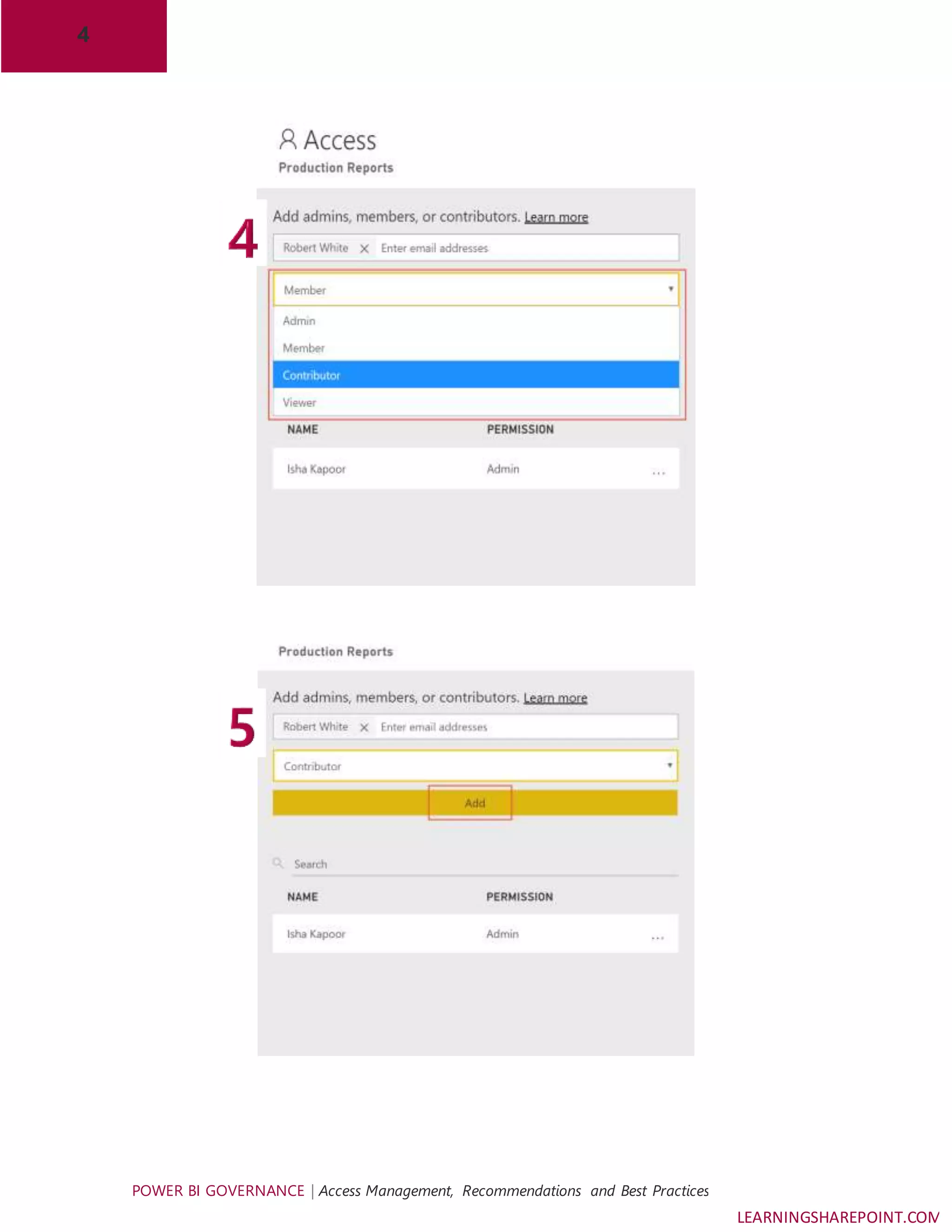 4
POWER BI GOVERNANCE | Access Management, Recommendations and Best Practices
LEARNINGSHAREPOINT.COM
 