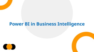 Power BI in Business Intelligence with AI | PPTX