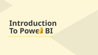 Power BI introduction to data analysis .pptx