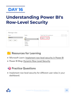 30
Day 16
Understanding Power BI's
Row-Level Security
 