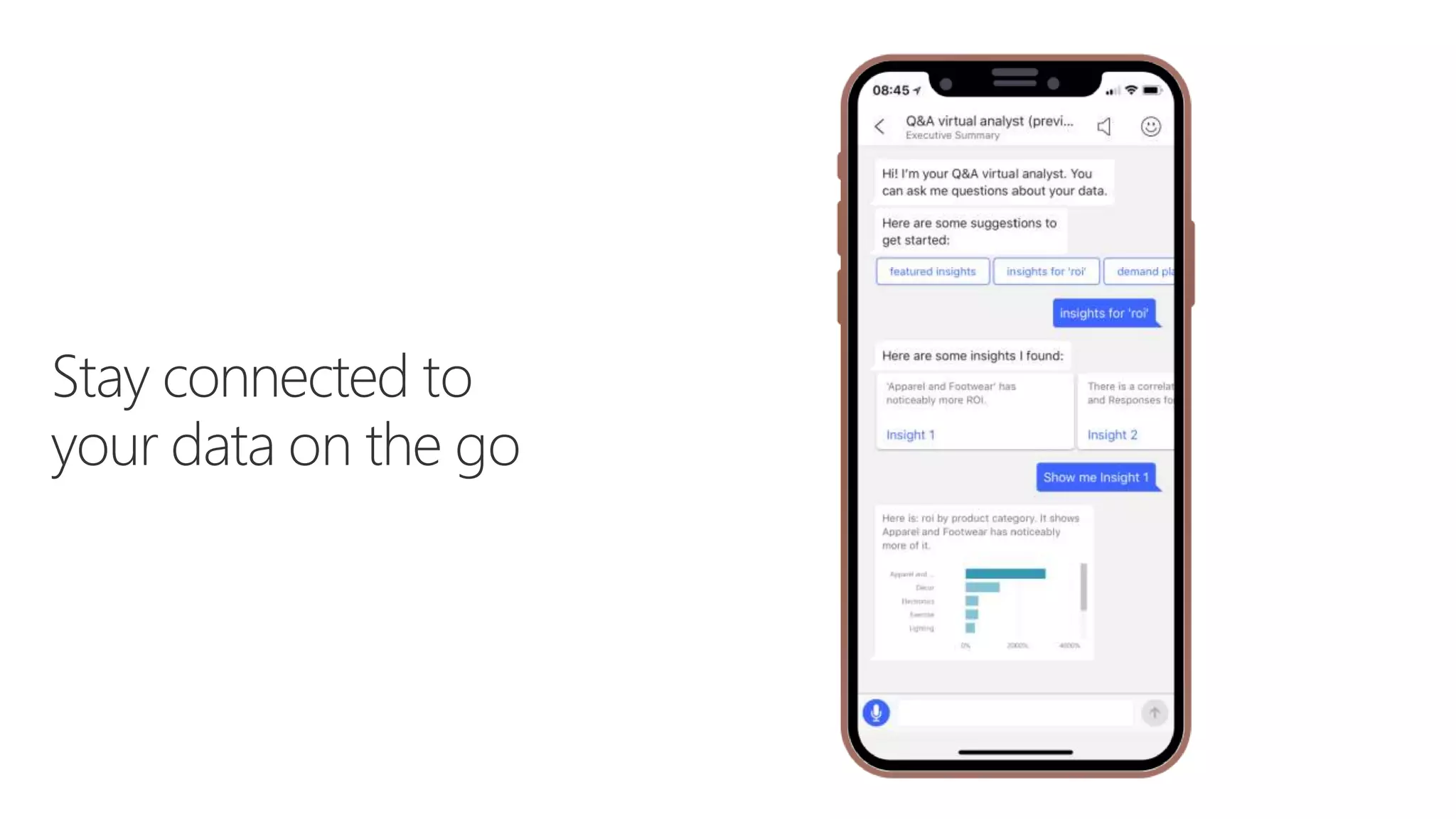 Stay connected to
your data on the go
 
