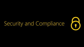 Security and Compliance
 