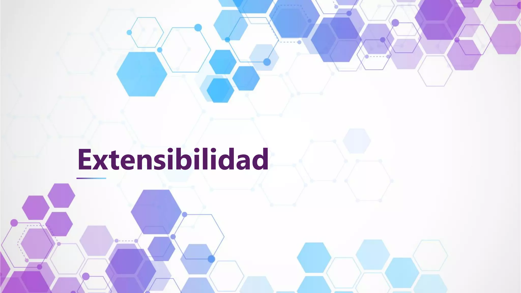 Extensibilidad
 