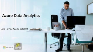 Azure Data Analytics
 