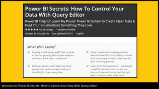 Welcome to ‘Power BI Secrets: How to Control Your Data With Query Editor’
 