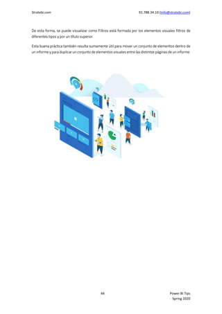 Stratebi.com 91.788.34.10 (Info@stratebi.com)
44 Power BI Tips
Spring 2020
 