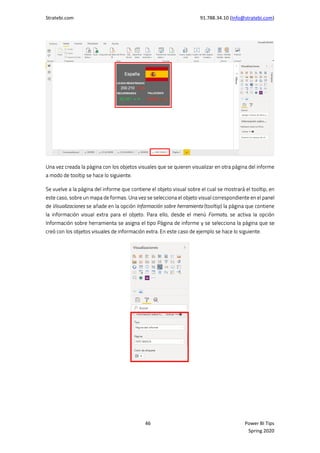 Stratebi.com 91.788.34.10 (Info@stratebi.com)
46 Power BI Tips
Spring 2020
 
