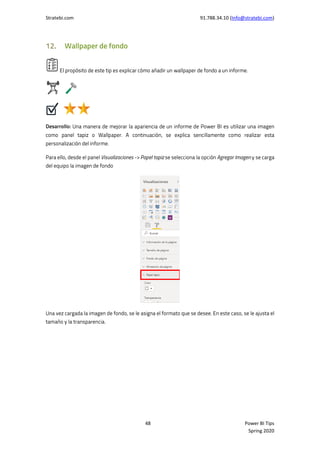 Stratebi.com 91.788.34.10 (Info@stratebi.com)
48 Power BI Tips
Spring 2020
 