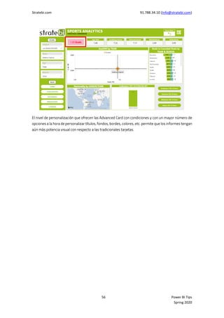 Stratebi.com 91.788.34.10 (Info@stratebi.com)
56 Power BI Tips
Spring 2020
 