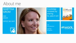 Knowledge
increases by
sharing.
So, pass it on!
SITE:
www.atwork.at
TWITTER:
@magrom
 