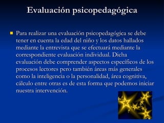 Evaluación psicopedagógica ,[object Object]