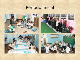 Período Inicial 