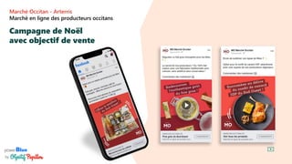 powerBlue
by
Campagne de Noël
avec objectif de vente
Marché Occitan - Arterris
Marché en ligne des producteurs occitans
 