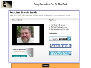Bring Recruiters Out Of The Dark 