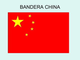 BANDERA CHINA