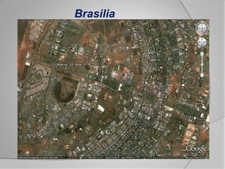 Brasilia
 