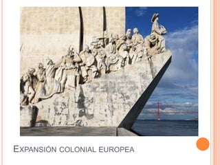 Expansión colonial europea 
