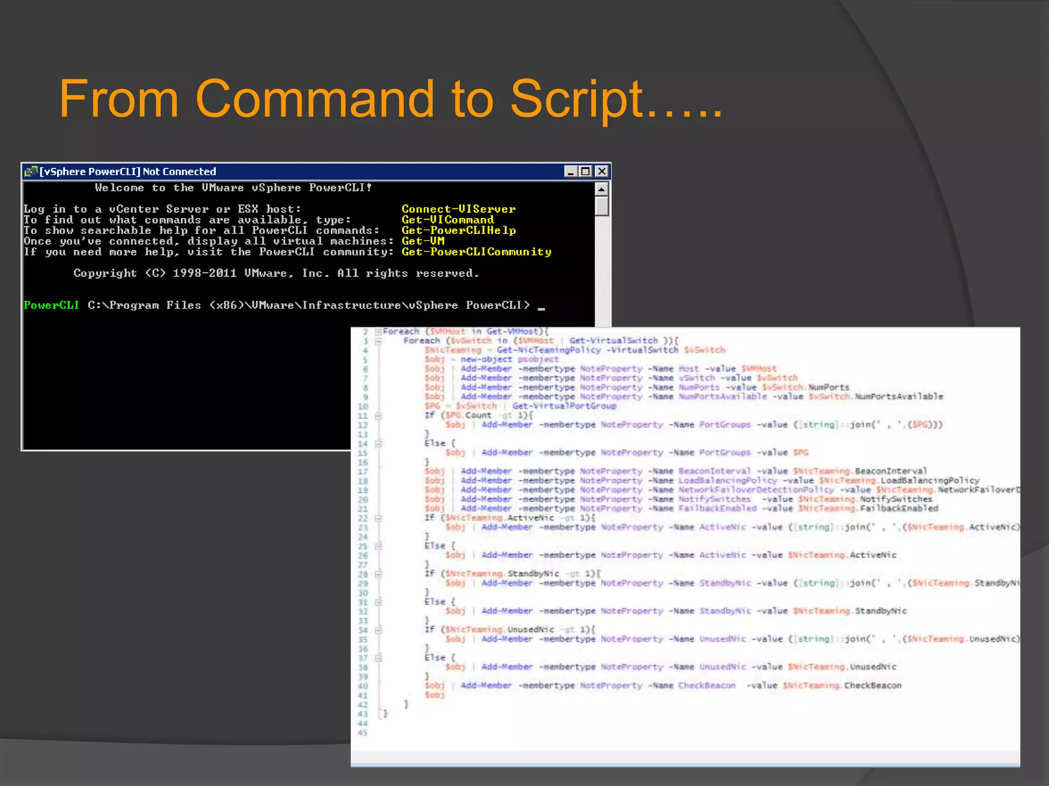 From Command to Script…..

 