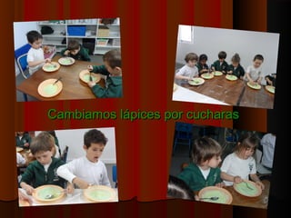 CCaammbbiiaammooss llááppiicceess ppoorr ccuucchhaarraass 
 