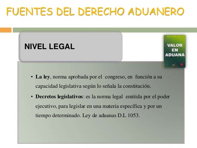 Principios y Fuentes del derecho Aduanero