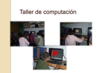 Taller de computación
 