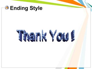 Ending Style
 