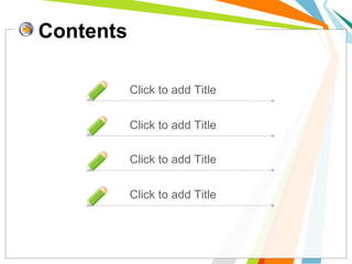 Contents
Click to add Title
Click to add Title
Click to add Title
Click to add Title
 