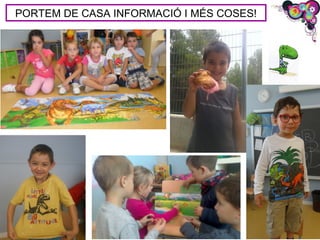 PORTEM DE CASA INFORMACIÓ I MÉS COSES!
 