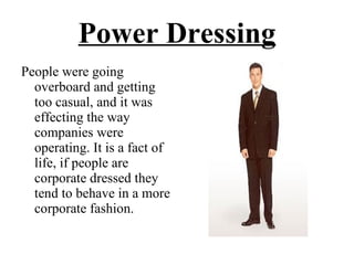 Power Dressing Men