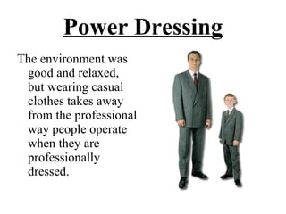 power dressing for man