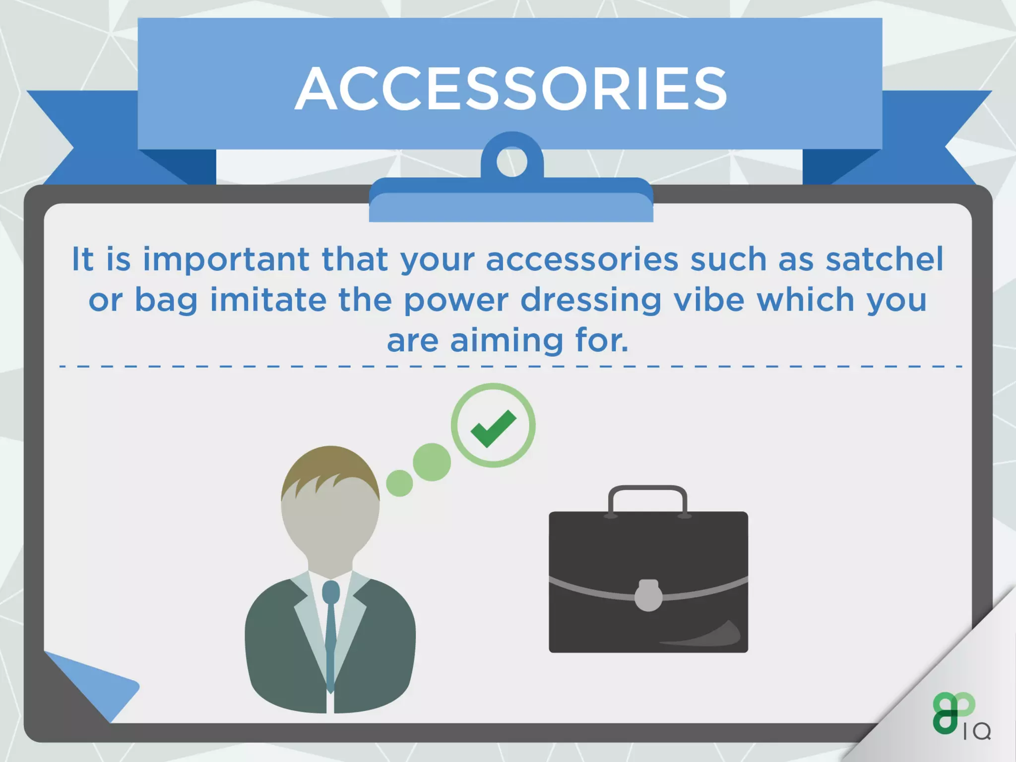 IQ Work Hacks - Power Dressing (For Men) 