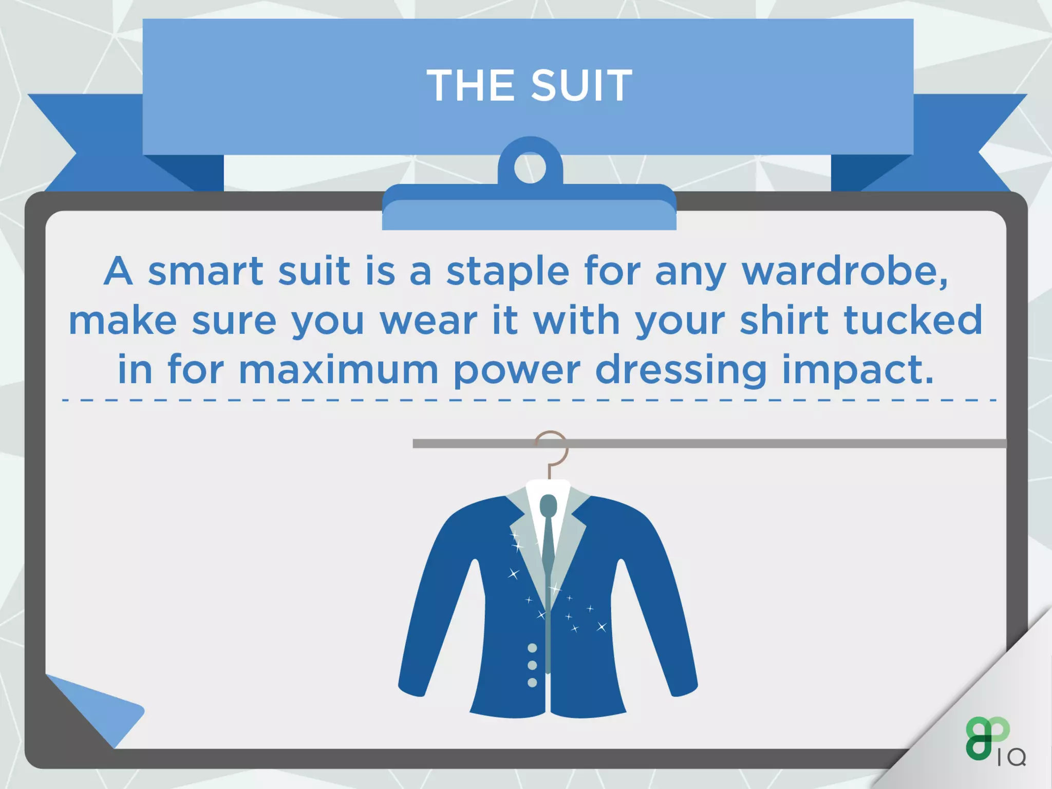 IQ Work Hacks - Power Dressing (For Men) 