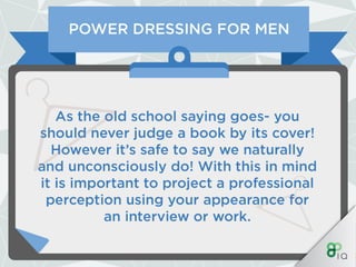 IQ Work Hacks - Power Dressing (For Men) 