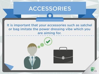 IQ Work Hacks - Power Dressing (For Men) 