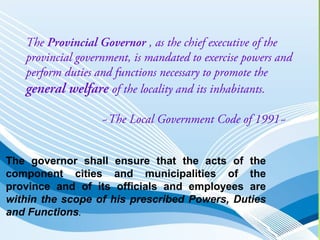 Governor, Vice Governor, Sangguniang Panlalawigan