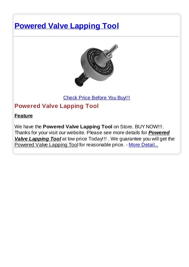 Powered valve lapping tool