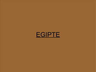 EGIPTE
 