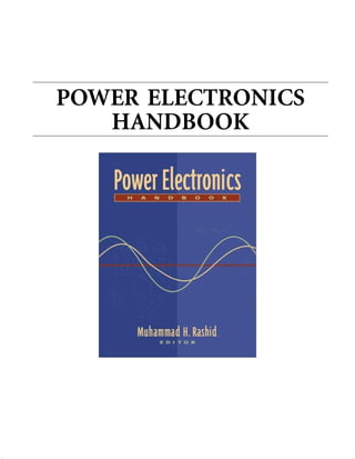 POWER ELECTRONICS
HANDBOOK
 
