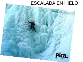 ESCALADA EN HIELO 