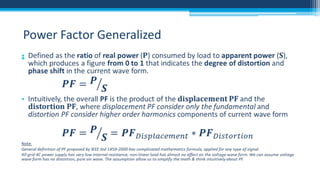 Power Factor Generalized
•

 