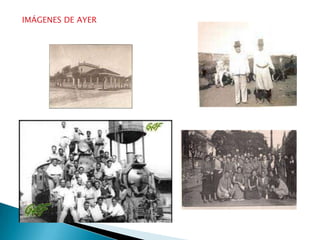 IMÁGENES DE AYER

 