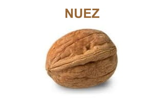 NUEZ
 
