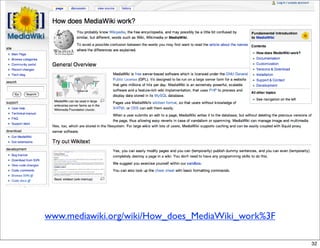 www.mediawiki.org/wiki/How_does_MediaWiki_work%3F

                                                    32
 