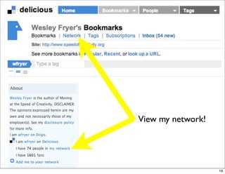 View my network!




                   16
 