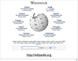 http://wikipedia.org
                       24
 