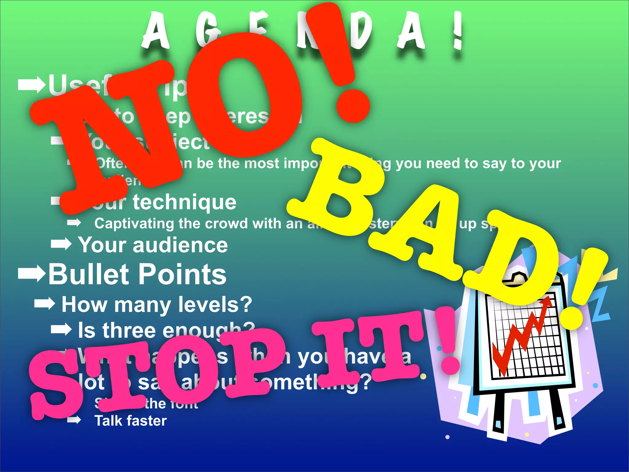 Powerful, Pointed Presentations