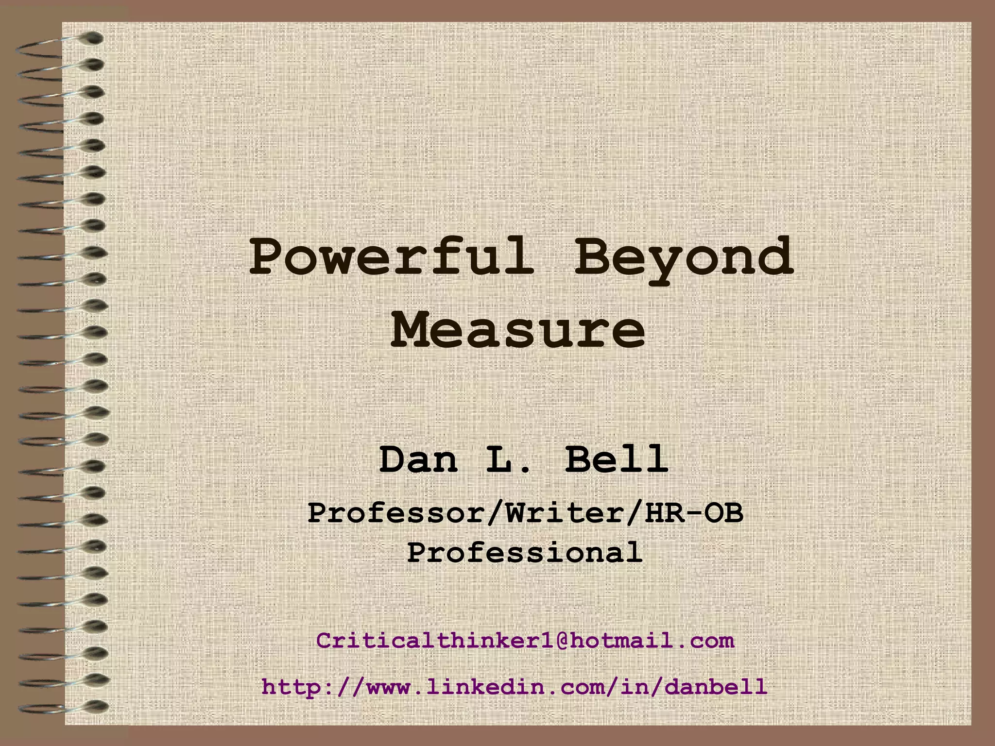 Powerful Beyond Measure | PPT
