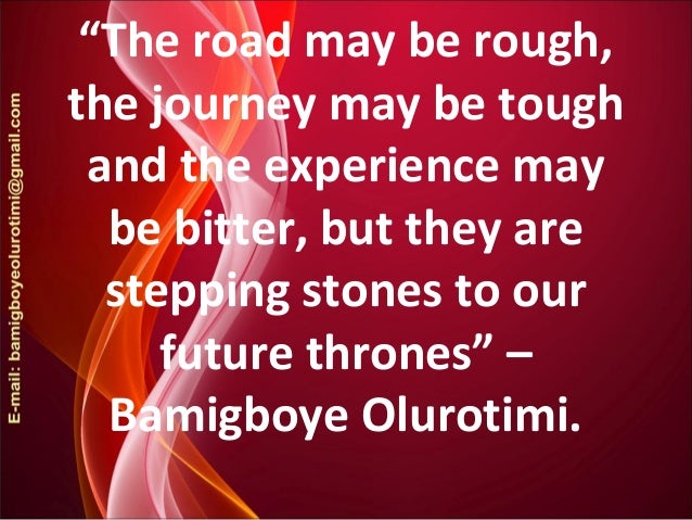 powerful quotes by bamigboye olurotimi powerful quotes by bamigboye olurotimi