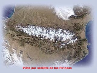 Vista por satélite de los Pirineos
 